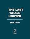 The Last Whale Hu...