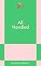 All Handled: An 831 Stories...