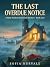 The Last Overdue Notice: A ...