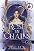 Rose in Chains - A leláncolt rózsa (The Evermore Trilogy, #1)