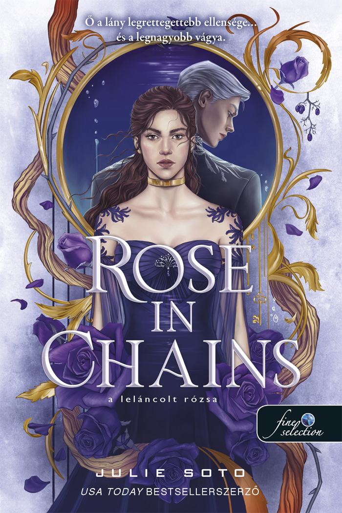 Rose in Chains - A leláncolt rózsa (The Evermore Trilogy, #1)