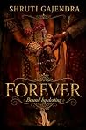 FOREVER: Bound by destiny