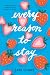 Every Reason to Stay