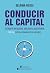 Conducir al capital: Estado...