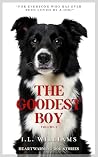 The Goodest Boy, Volume 2: Heartwarming Dog Stories