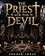 The Priest and the Devil: Line of duty, meets the Exorcist... (Detective Alec Ramsay Series)
