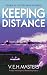 Keeping Distance: A Romanti...