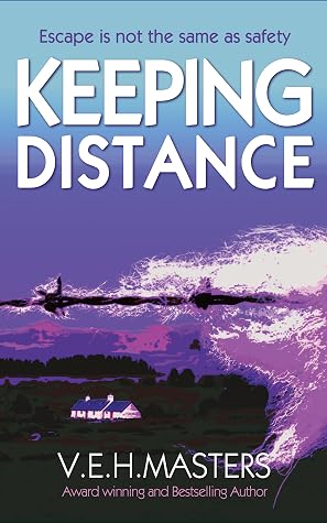 Keeping Distance: A Romantic Suspense Novel Set in Scotland