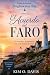 El Acuerdo del Faro: Un rom...