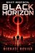 Drift Protocol: Black Horizon (The Drift Protocol Trilogy)