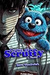 Curse of Scruffy:...