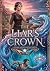 Liars Crown: A Spellbinding...