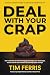 Deal With Your Crap: How to...