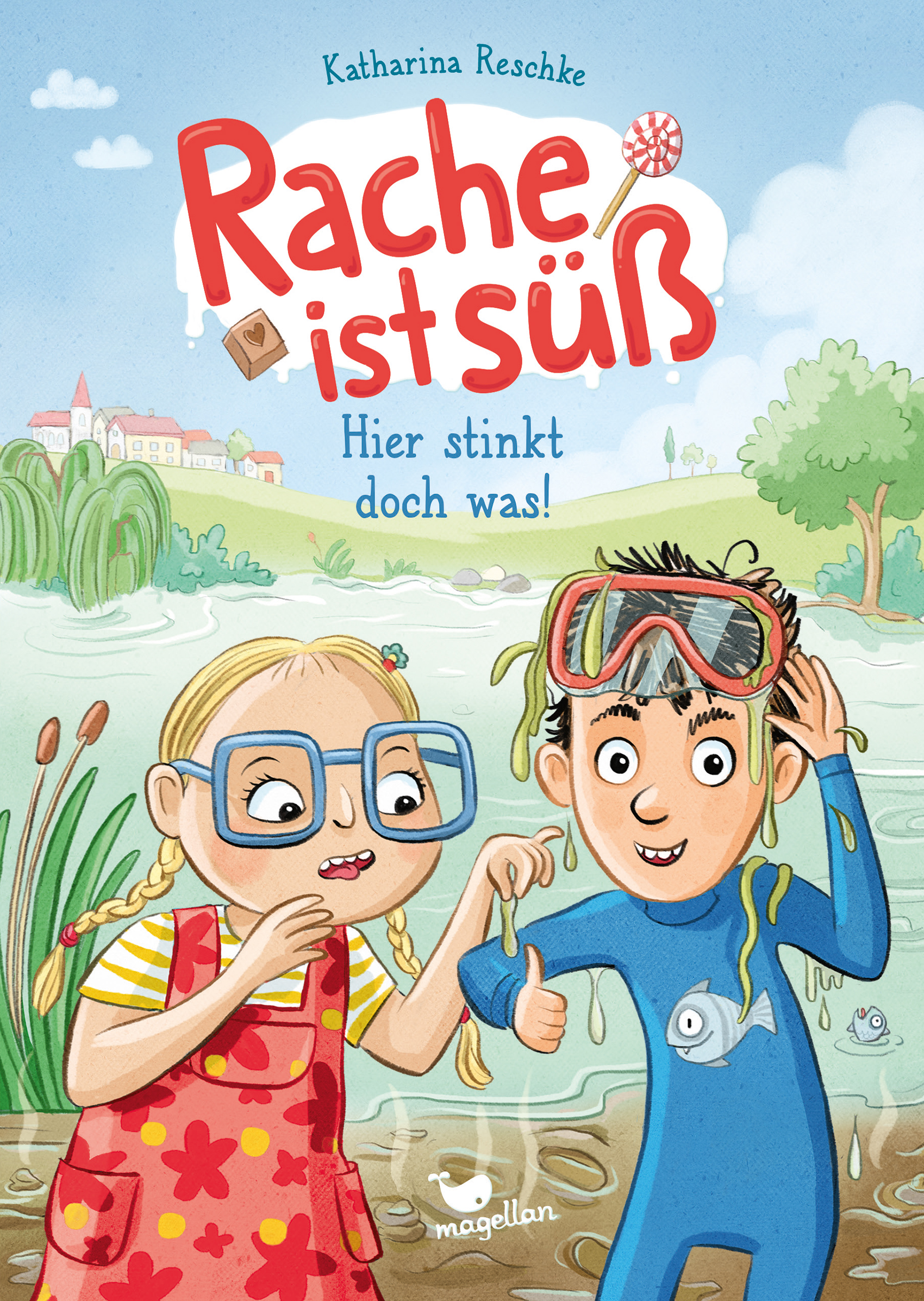 Hier stinkt doch was! (Rache ist süß, #2)