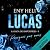 Lucas: La saga des impossib...