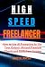 High-Speed Freelancer: How ...