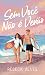 Sem Você Não É Verão (Portuguese Edition)