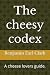 The cheesy codex: A cheese ...