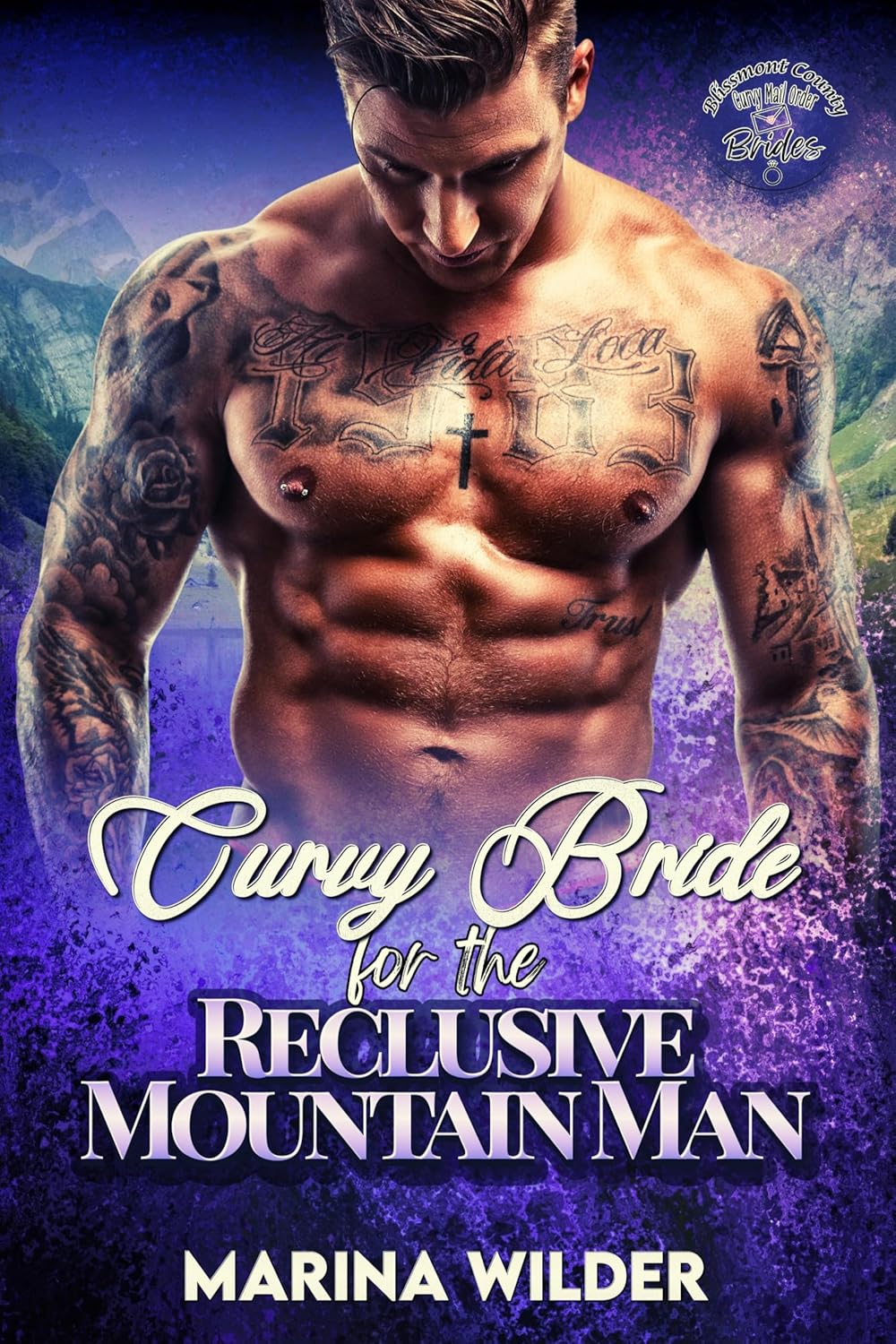 Curvy Bride for the Reclusive Mountain Man (Blissmont County: Curvy Mail Order Brides #1)