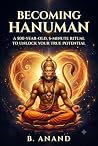 Becoming Hanuman:...