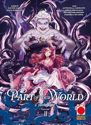 A Twisted Tale: Part of Your World, Vol. 2