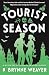 Tourist Season (The Seasons of Carnage Trilogy, #1)