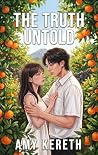 The Truth Untold:...