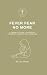 Fever Fear No More by Lisa Strbac