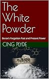The White Powder:...