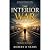 The Interior War: A Novel o...