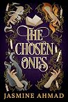 The Chosen Ones: ...
