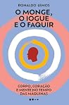 O monge, o iogue ...