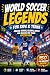 World Soccer Legends for Ki...