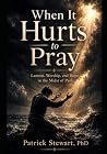 When It Hurts to ...