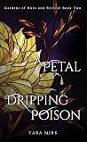 A Petal Dripping ...
