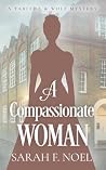 A Compassionate W...