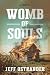Womb of Souls: A Novel
