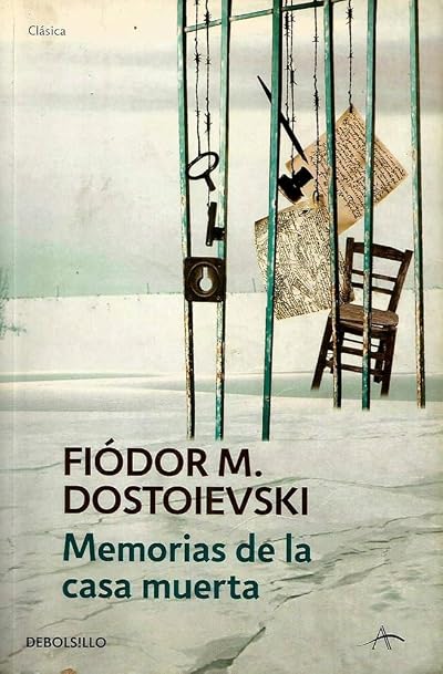Portada de Memorias de la casa muerta, de Fyodor Dostoevsky