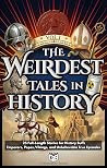 The Weirdest Tale...