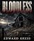 BLOODLESS: A Creature Horro...