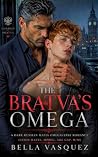THE BRATVA'S OMEG...