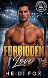 Forbidden Love: A...