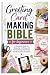 Greeting Card Making Bible ...