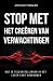 Stop Met Het Creëren Van Ve...