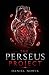 The Perseus Project by Daniel Nowik