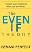 The EVEN IF Theory : Triump...