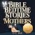 Bible Bedtime Stories for M...