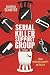 Serial Killer Support Group