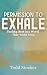 Permission To Exhale: Findi...