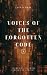 Voices of the Forgotten Cod...